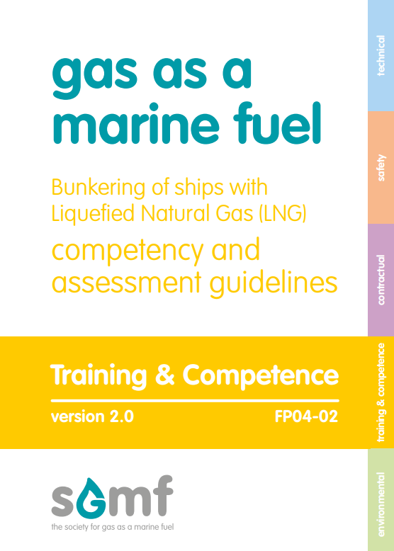 FP04-02_Bunkering of Ships with LNG Competency and Assessment Guidelines