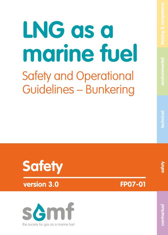 FP07-01_LNG as a marine fuel - Safety and Operational Guidelines - Bunkering